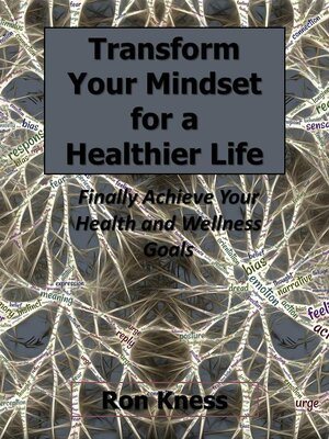cover image of Transform Your Mindset for a Healthier Life